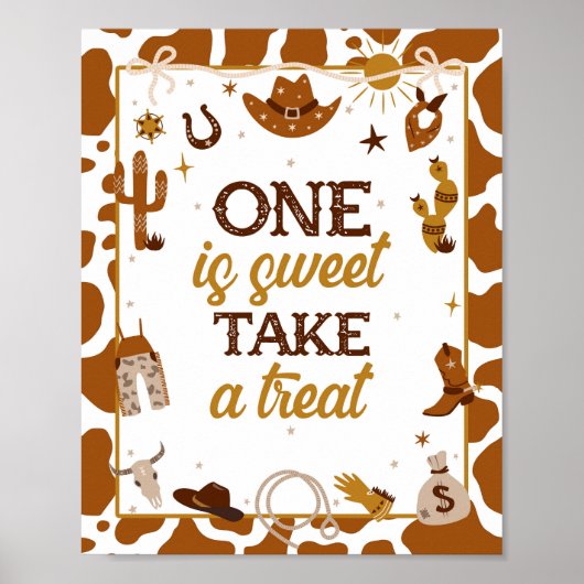 Cowboy Western One Is Sweet Neem een traktatie Poster (Voorkant)