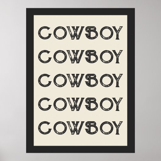 Cowboy Westerne Typografie Wall Art Ranch Cabin Poster (Voorkant)