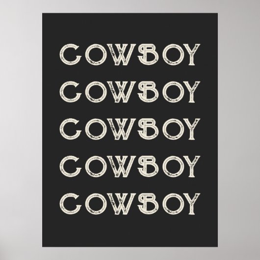 Cowboy Westerne Typografie Wall Art Ranch Cabin Poster (Voorkant)
