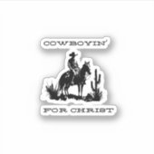 Cowboyin' voor Christ Sticker (Voorkant)