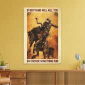 Cowboys Alles zal je Canvas Poster doden (Insitu (Woonkamer))