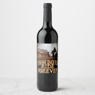 Cowboys Ride Forever Wine (mousserende wijn) Fles Wijn Etiket
