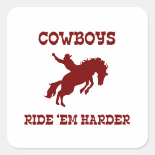 Cowboys rijden 'Em Harder Vierkante Sticker
