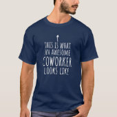 Cowerker Gift, Cowerker Mok, Geweldige Medewerker T-shirt (Voorkant)
