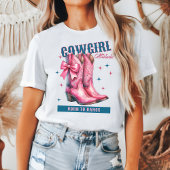Cowgirl Attitude Laarzen Geboren om te Dansen T-shirt
