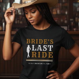 Cowgirl Bachelorette Party Bruids Laatste Rit Brui T-shirt