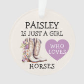 Cowgirl Boots Just a Girl who loves horses Ornament (voorkant)