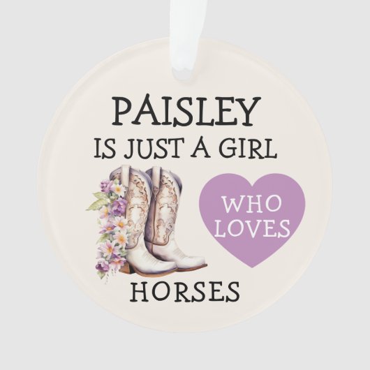 Cowgirl Boots Just a Girl who loves horses Ornament (voorkant)