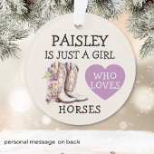 Cowgirl Boots Just a Girl who loves horses Ornament