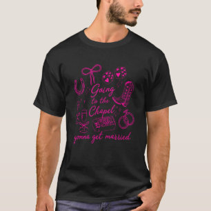 Cowgirl Bruid Coquette Gaat Naar De Kapel Bachelo T-shirt
