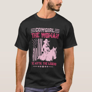 Cowgirl De Vrouw De Mythe De Legende Western Lande T-shirt