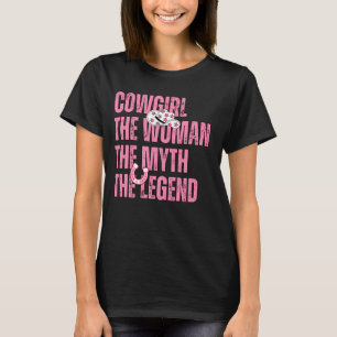 Cowgirl De vrouw De mythe De legende Westerne graa T-shirt