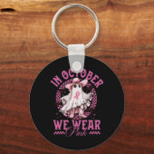 Cowgirl In Oktober Draag We Roze Borstkanker Sleutelhanger (Voorkant)