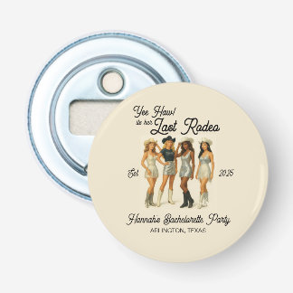 Cowgirl Laatste Rodeo Bachelorette Feest Button Flesopener