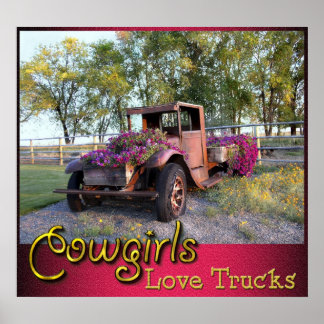 Cowgirl Love Trucks Poster