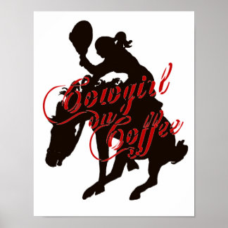 Cowgirl op koffie poster