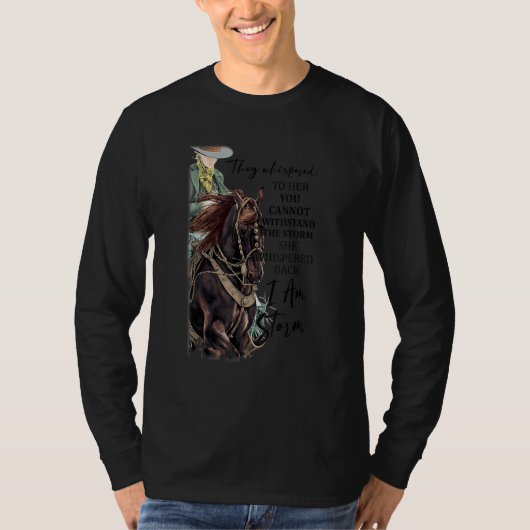 Cowgirl Riding Paard Ik ben het Storm Westerne lan T-shirt (Voorkant)