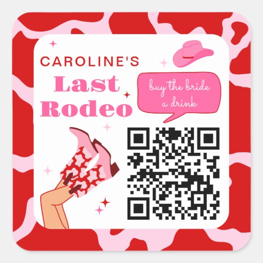 Cowgirl Rodeo Koop de Bruid een Drink QR Code Vierkante Sticker (Voorkant)