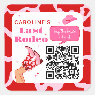 Cowgirl Rodeo Trakteer de Bruid een Drink QR Code Vierkante Sticker