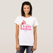Cowgirl Roze Rode Laatste Rodeo Bachelorette Feest T-shirt (Voorkant volledig)