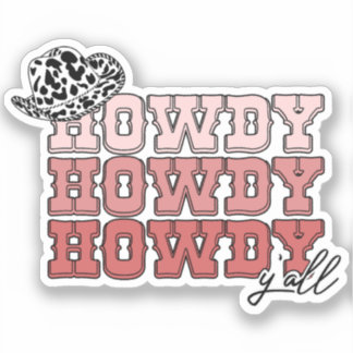 Cowgirl western pet Howdy Y'all rodeo Sticker