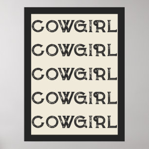 Cowgirl Western Typografie Retro Ranch Cabin Poster