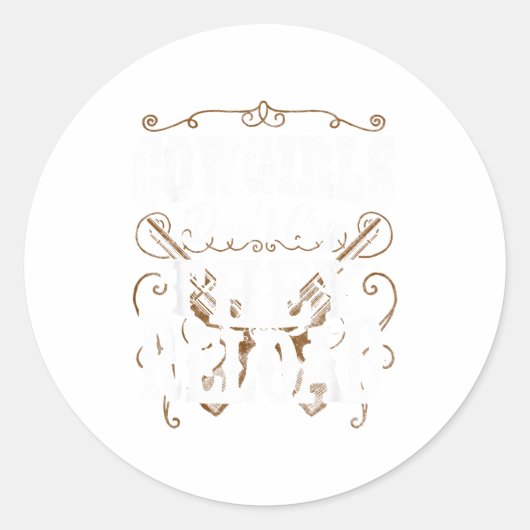 Cowgirls Don't Cry They Reload  Ronde Sticker (Voorkant)