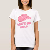 Cowgirls Let's Go Girls T-shirt (Voorkant)
