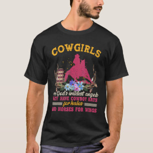 Cowgirls zijn Gods wildste engelen Paard minnaar L T-shirt