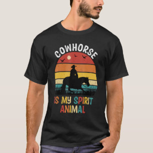 Cowhorse Is Mijn Spirituele Dier Cowhorse T-shirt