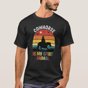 Cowhorse Is Mijn Spirituele Dier Cowhorse T-shirt