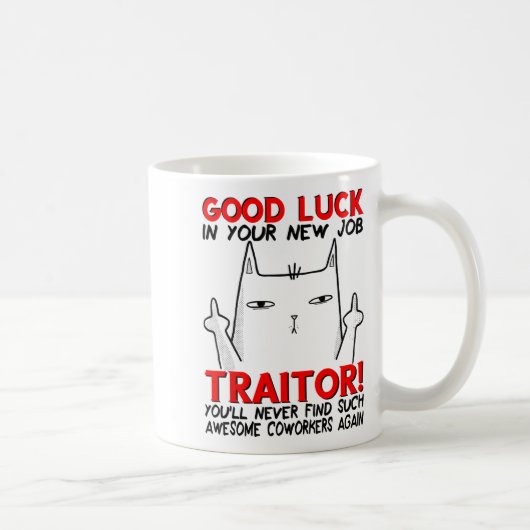 Coworker Leaving, Quitting Going Away, Job Change, Koffiemok (Rechts)