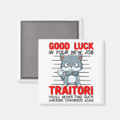 Coworker Leaving, Quitting Going Away, Job Change; Magneet (Voorkant / Achterkant)