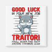 Coworker Leaving, Quitting Going Away, Job Change; Magneet (Voorkant)