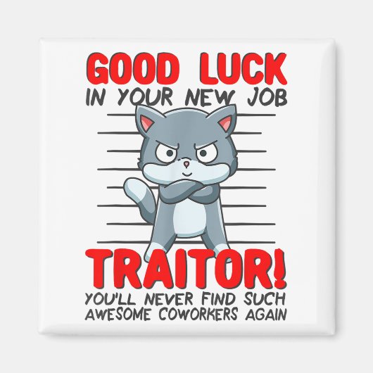 Coworker Leaving, Quitting Going Away, Job Change; Magneet (Voorkant)