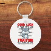 Coworker Leaving, Quitting Going Away, Job Change; Sleutelhanger (Voorkant)