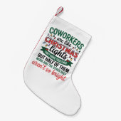 Coworkers Are Like Christmas Lights Funny Office Kleine Kerstsok (Voorkant (Hangend))