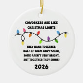 Coworkers Are Like Christmas Lights  Keramisch Ornament (Voorkant)