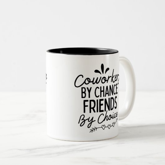 Coworkers By Chance Friends By Choice Tweekleurige Koffiemok (Voorkant rechts)
