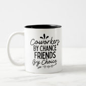 Coworkers By Chance Friends By Choice Tweekleurige Koffiemok (Links)
