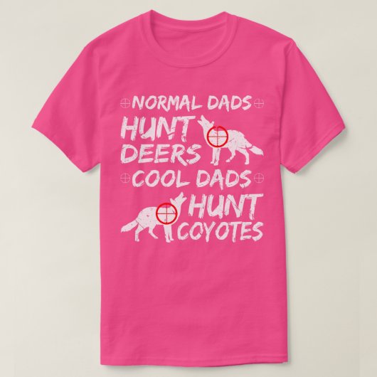 Coyote Hunter Papa Hunt Coyotes T-shirt (Design voorkant)