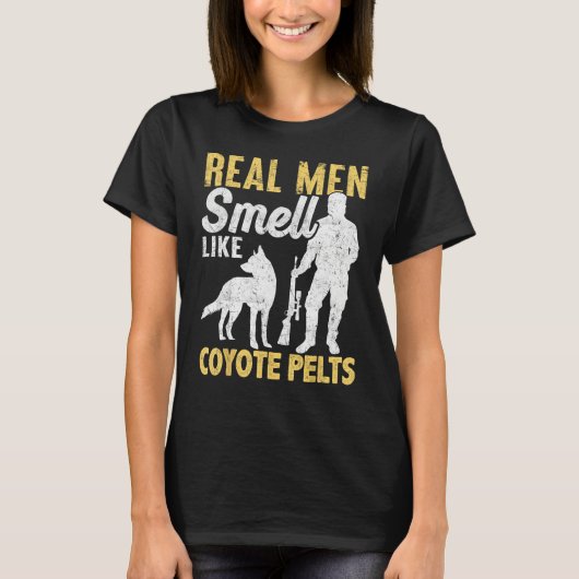 Coyote Hunting Coyote Hunter Yote Men Smell Coyote T-shirt (Voorkant)