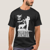 Coyote Hunting Predator Hunter Appreciation T-shirt (Voorkant)
