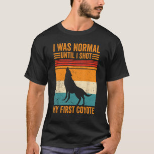 Coyote jacht Coyote Hunter Yote Ik heb mijn eerste T-shirt