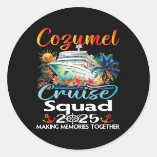 Cozumel Cruise Squad 2025 Cozumel Vriend Familie C Ronde Sticker