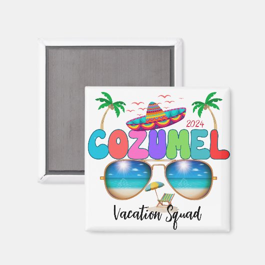 Cozumel Vakantie Squad Zon, Zand, en Herinneringen Magneet (Voorkant / Achterkant)