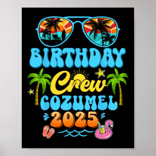 Cozumel verjaardagscrew vakantie cruise 2025 zomer poster