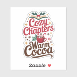 Cozy Chapters Warm Cocoa Festive Sticker