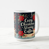 Cozy Christmas strong coffee  Koffiemok (Voorkant rechts)
