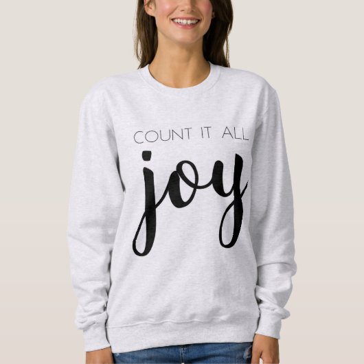 Cozy Gray Tel het allemaal Joy Sweatshirt (Voorkant)